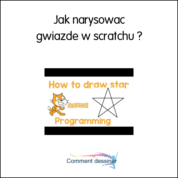 Jak narysować gwiazdę w scratchu